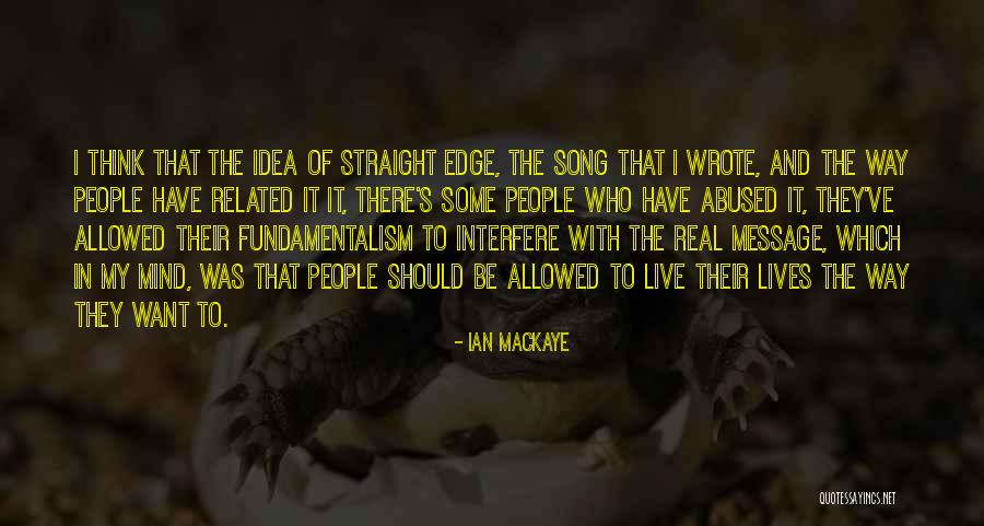 Angkut Aqua Quotes By Ian MacKaye