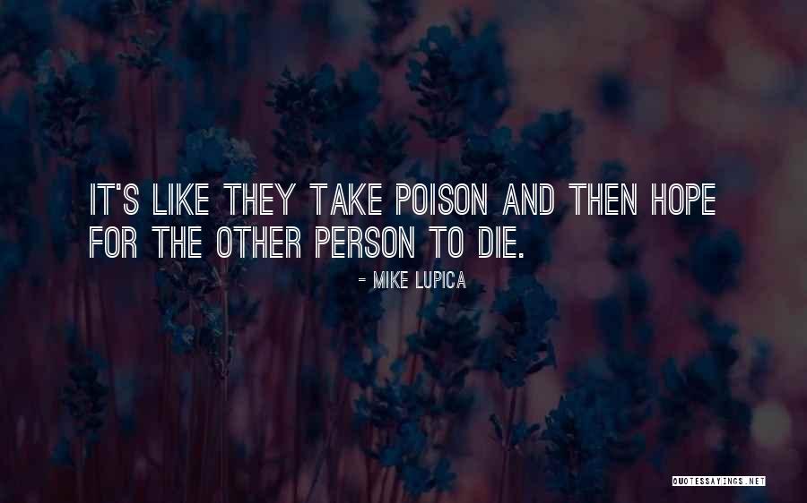 Anglada Taos Quotes By Mike Lupica Anglada Taos Quotes By Mike Lupica