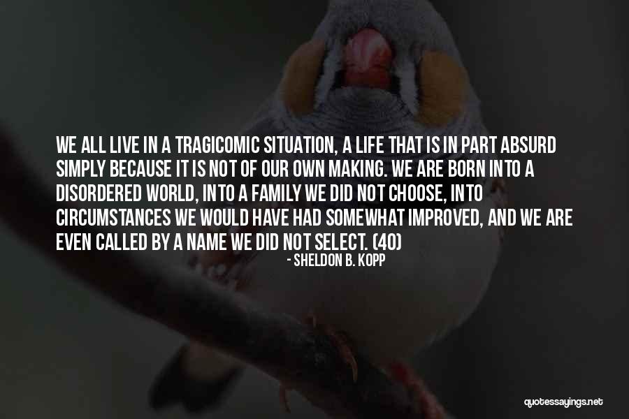 Angle Is A Triangle Quotes By Sheldon B. Kopp Angle Is A Triangle Quotes By Sheldon B. Kopp