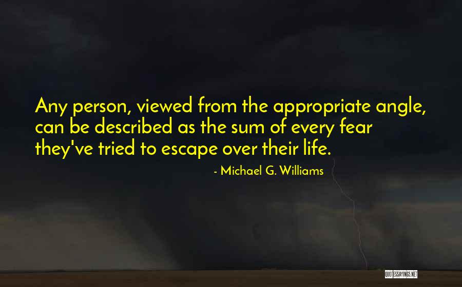 Angle Quotes By Michael G. Williams Angle Quotes By Michael G. Williams