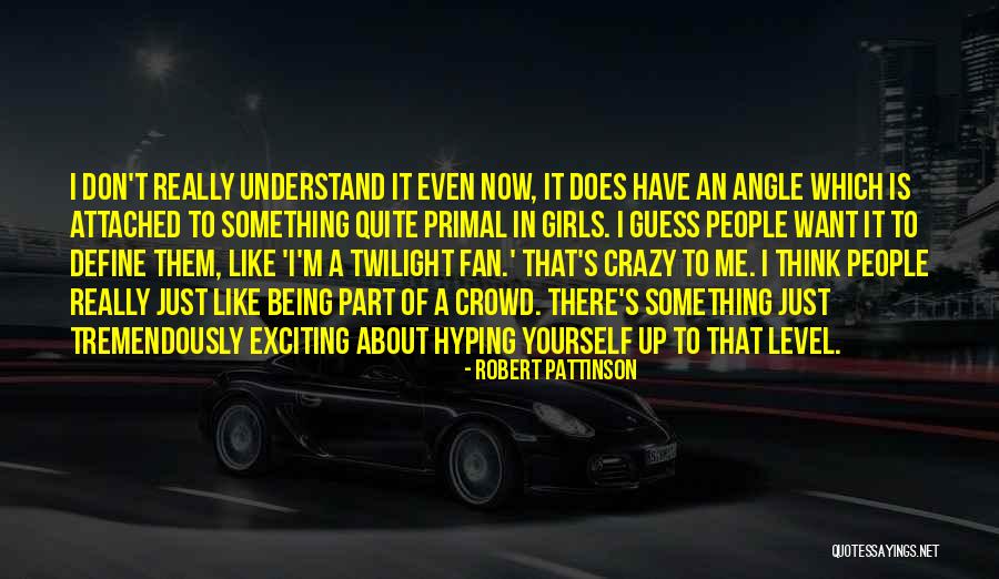Angle Quotes By Robert Pattinson Angle Quotes By Robert Pattinson