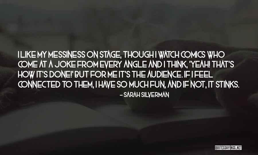 Angle Quotes By Sarah Silverman Angle Quotes By Sarah Silverman