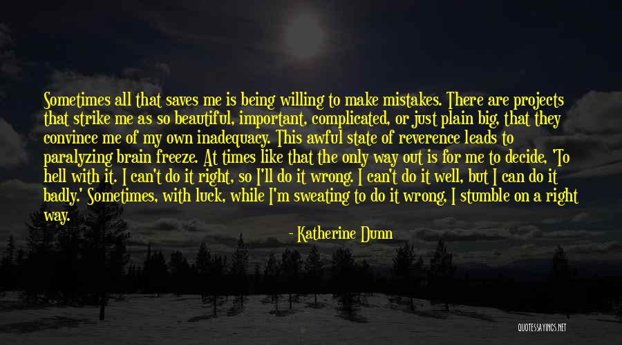 Anglero Death Quotes By Katherine Dunn Anglero Death Quotes By Katherine Dunn