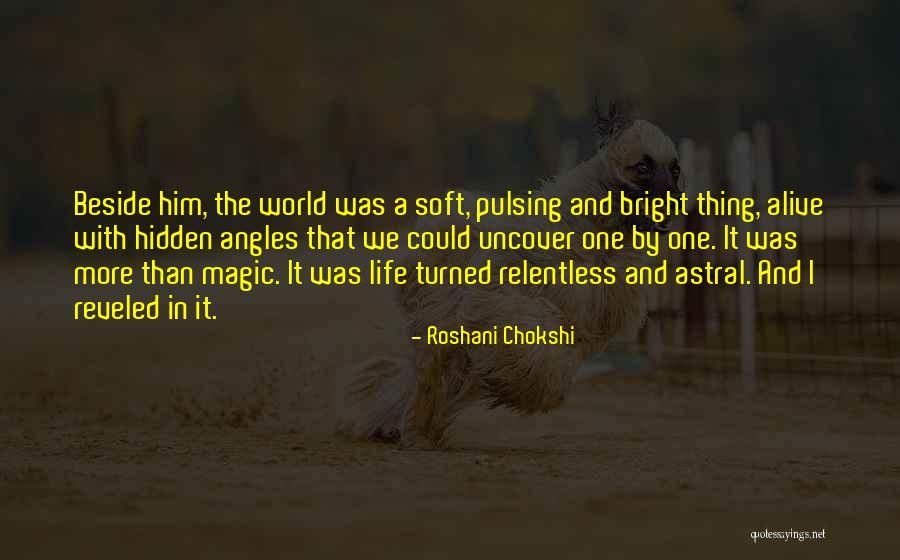 Angles Of Life Quotes By Roshani Chokshi Angles Of Life Quotes By Roshani Chokshi