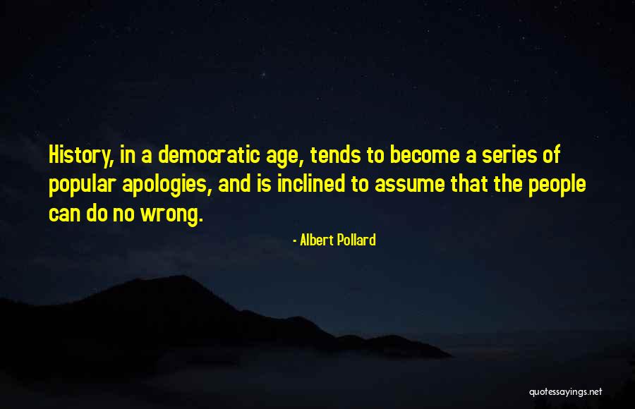 Angleterre Vs Belgique Quotes By Albert Pollard Angleterre Vs Belgique Quotes By Albert Pollard