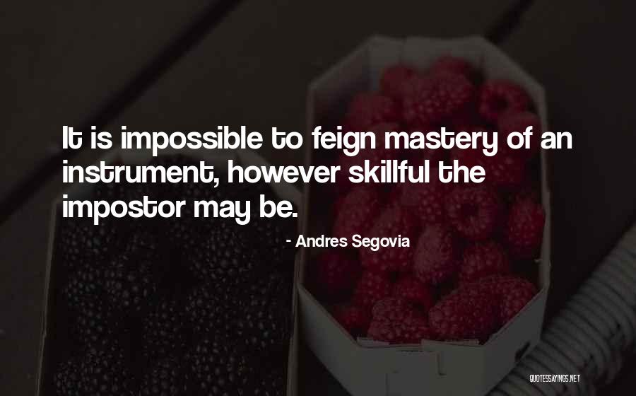Angleworm Lake Quotes By Andres Segovia Angleworm Lake Quotes By Andres Segovia