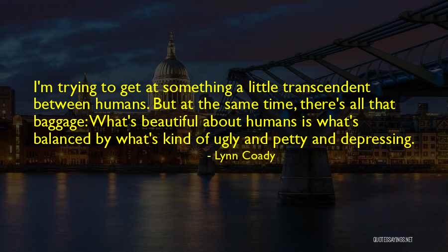 Angley On Fox Quotes By Lynn Coady Angley On Fox Quotes By Lynn Coady