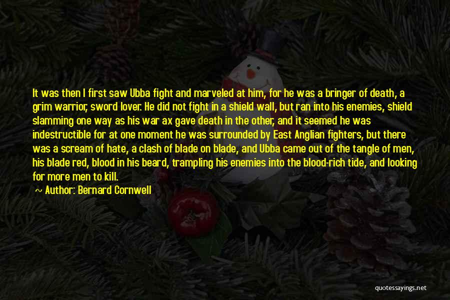 Anglian Quotes By Bernard Cornwell
