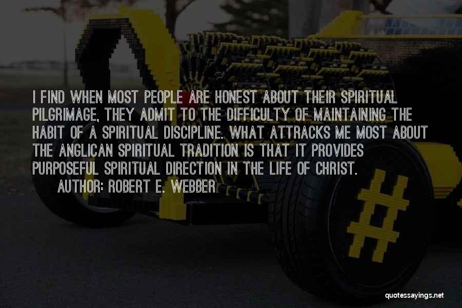 Anglican Quotes By Robert E. Webber