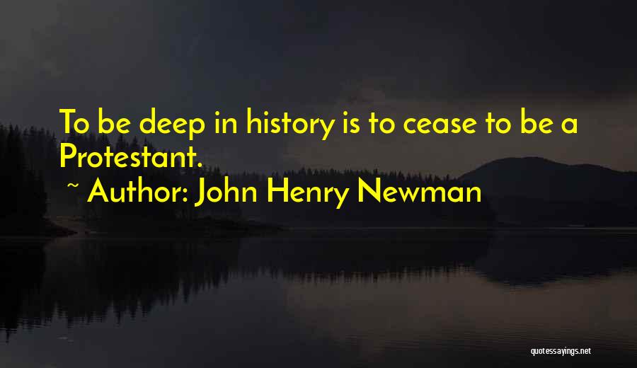 Anglicanism Quotes By John Henry Newman