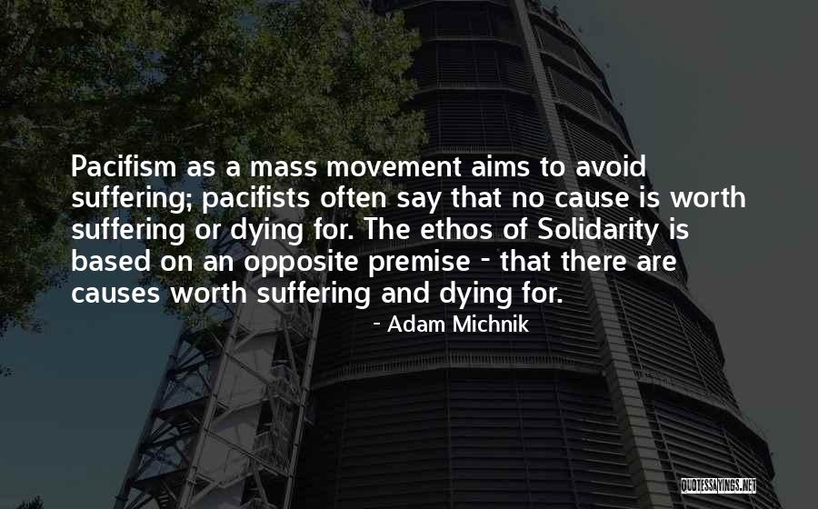 Anglico Mos Quotes By Adam Michnik