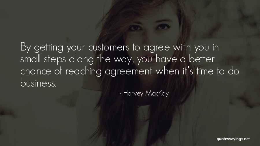 Anglico Mos Quotes By Harvey MacKay