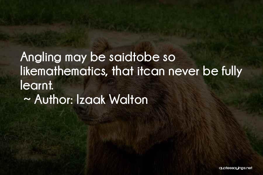 Angling Quotes By Izaak Walton