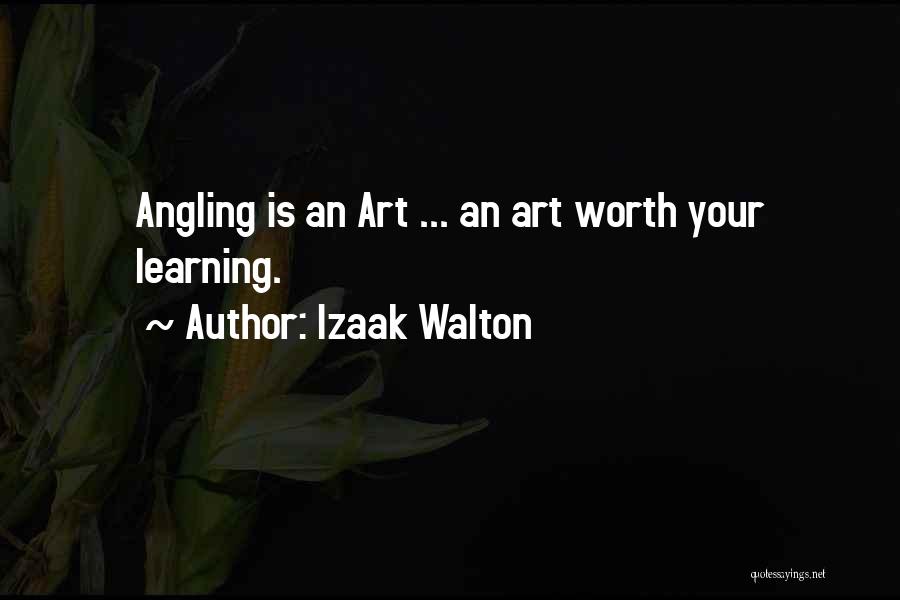 Angling Quotes By Izaak Walton