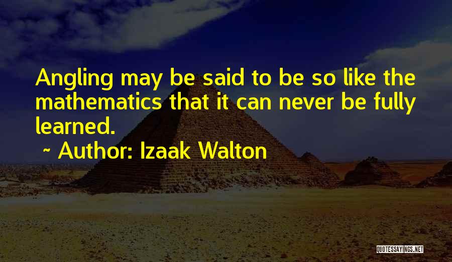 Angling Quotes By Izaak Walton