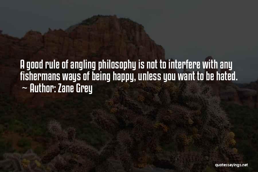 Angling Quotes By Zane Grey