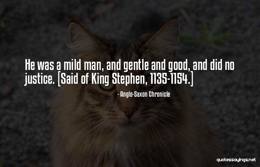 Anglo Saxon Quotes By Anglo-Saxon Chronicle Anglo Saxon Quotes By Anglo-Saxon Chronicle