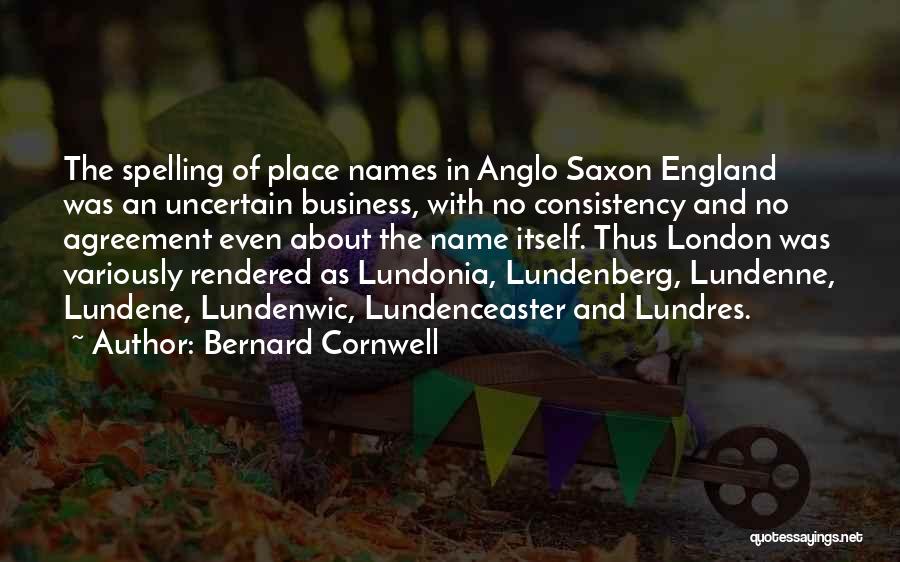 Anglo Saxon Quotes By Bernard Cornwell