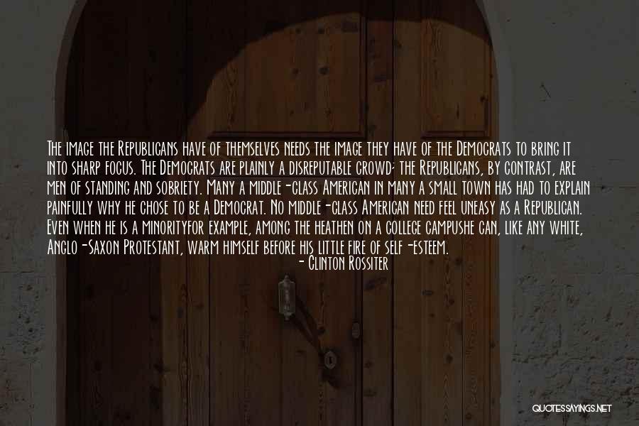 Anglo Saxon Quotes By Clinton Rossiter Anglo Saxon Quotes By Clinton Rossiter