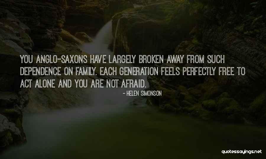 Anglo Saxons Quotes By Helen Simonson