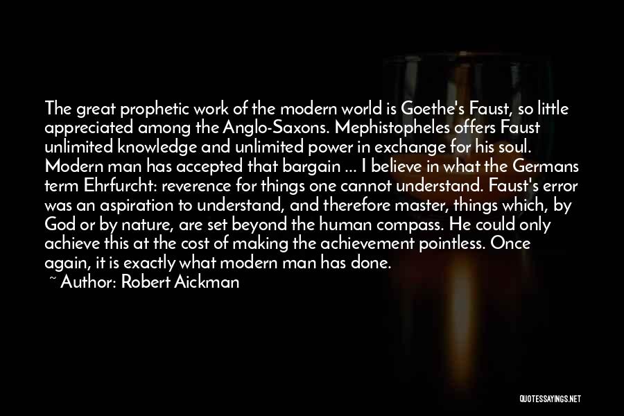 Anglo Saxons Quotes By Robert Aickman Anglo Saxons Quotes By Robert Aickman