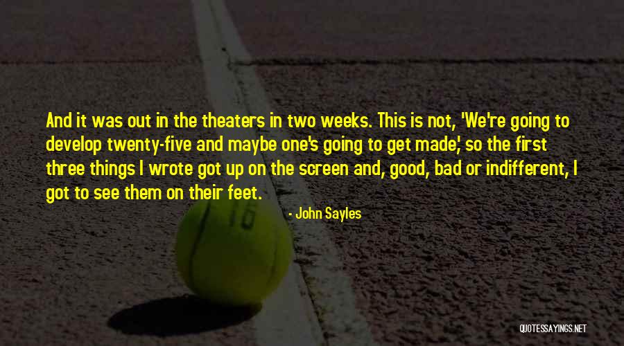 Angolo Ottuso Quotes By John Sayles Angolo Ottuso Quotes By John Sayles