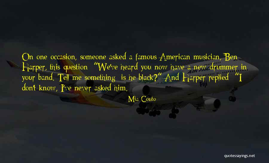 Angolok Tea Quotes By Mia Couto Angolok Tea Quotes By Mia Couto