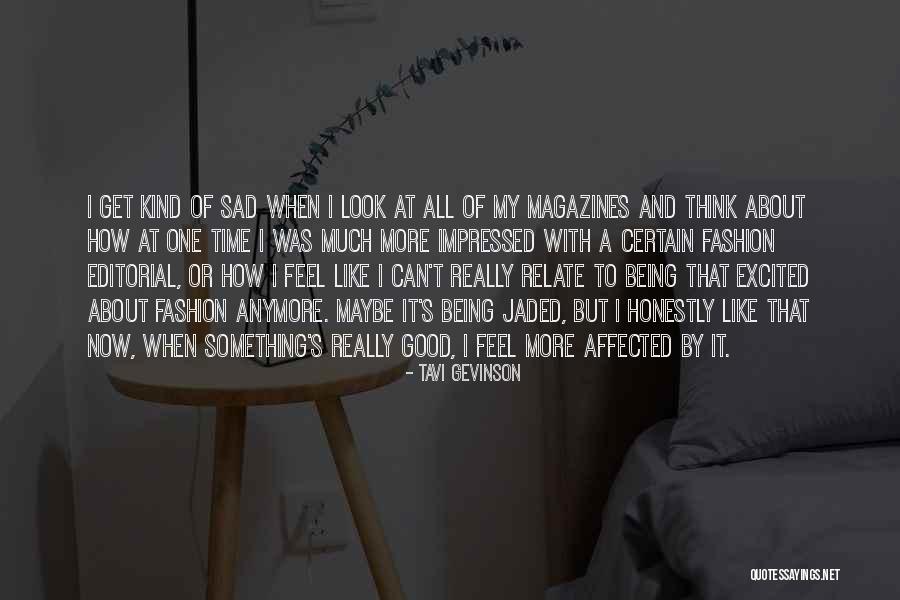 Angotei Quotes By Tavi Gevinson Angotei Quotes By Tavi Gevinson