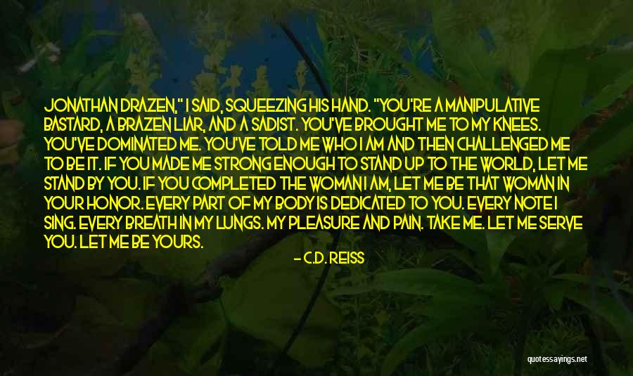 Angrerett Quotes By C.D. Reiss Angrerett Quotes By C.D. Reiss