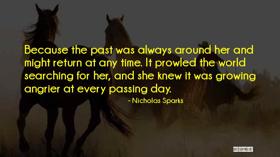 Angrier Than A Quotes By Nicholas Sparks Angrier Than A Quotes By Nicholas Sparks