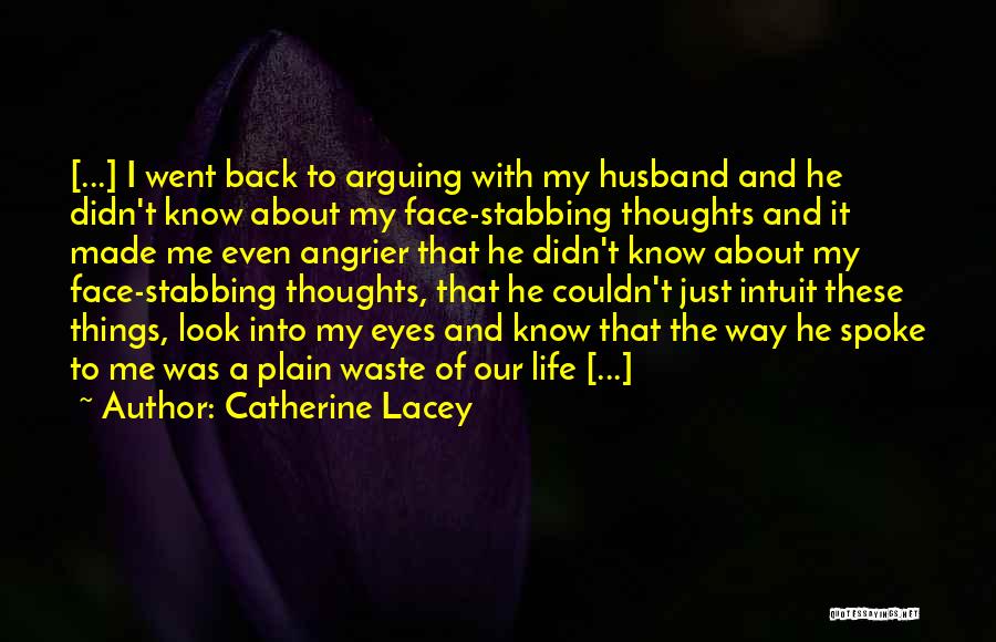 Angrier Than Quotes By Catherine Lacey