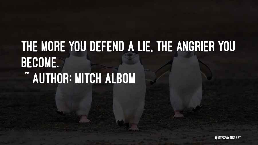 Angrier Than Quotes By Mitch Albom