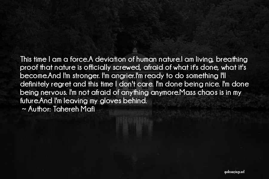 Angrier Than Quotes By Tahereh Mafi