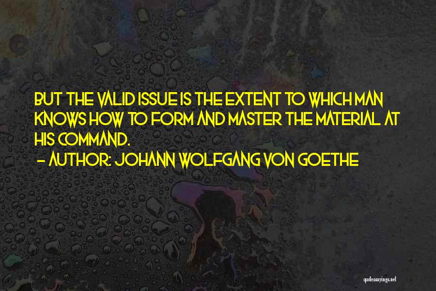 Angrier White House Quotes By Johann Wolfgang Von Goethe