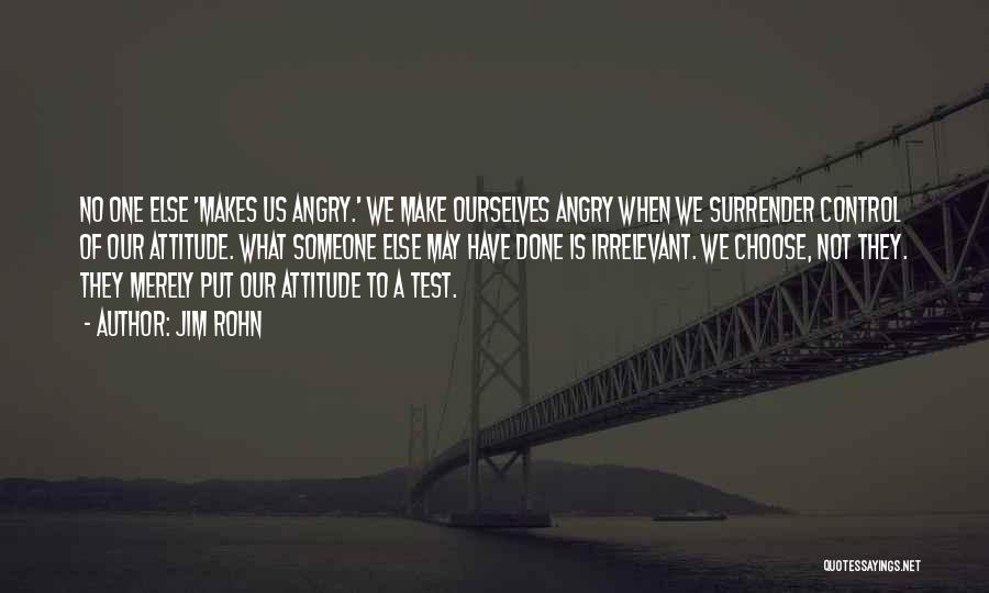 Angry And Attitude Quotes By Jim Rohn