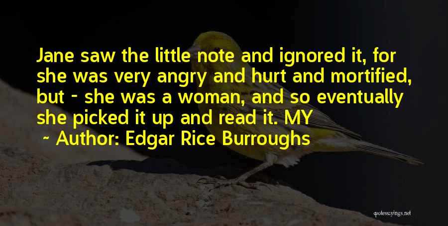 Angry And Hurt Quotes By Edgar Rice Burroughs