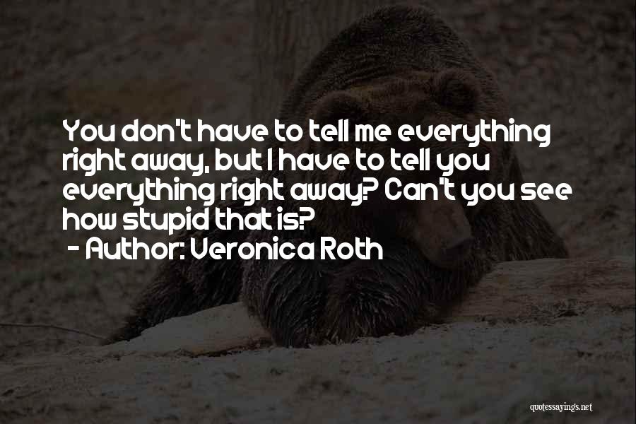 Angry And Sad Quotes By Veronica Roth