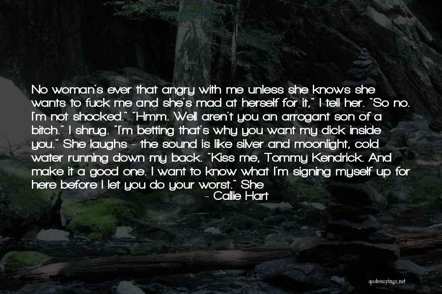 Angry At Myself Quotes By Callie Hart Angry At Myself Quotes By Callie Hart