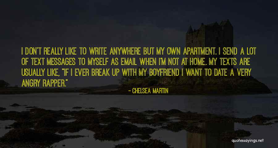 Angry At Myself Quotes By Chelsea Martin Angry At Myself Quotes By Chelsea Martin