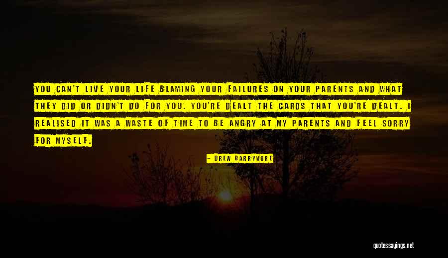 Angry At Myself Quotes By Drew Barrymore Angry At Myself Quotes By Drew Barrymore