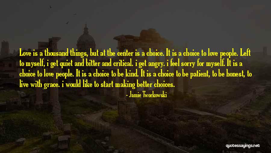 Angry At Myself Quotes By Jamie Tworkowski Angry At Myself Quotes By Jamie Tworkowski