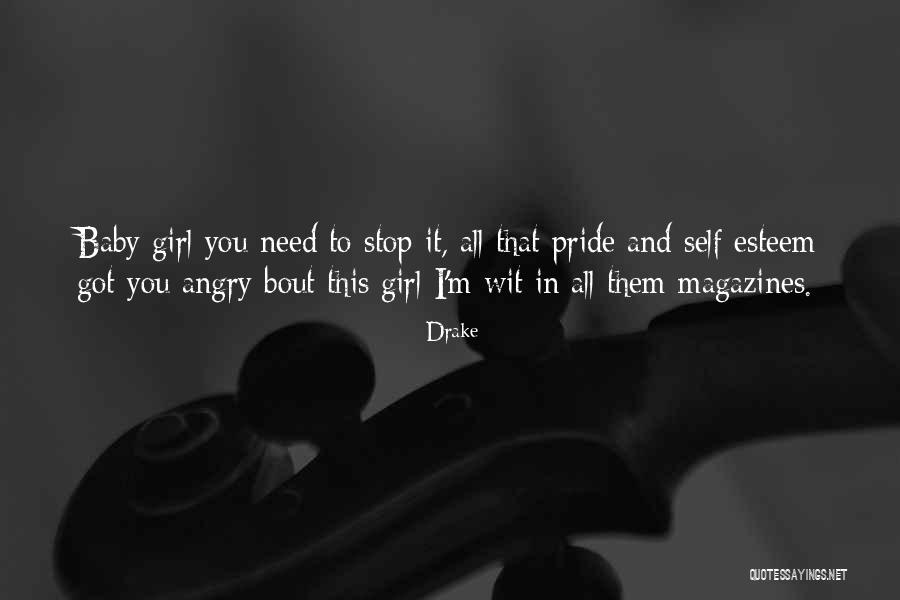 Angry Baby Quotes By Drake Angry Baby Quotes By Drake