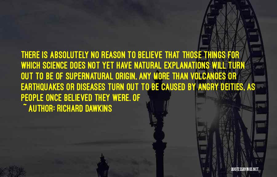 Angry For No Reason Quotes By Richard Dawkins