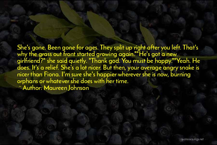 Angry Girlfriend Quotes By Maureen Johnson