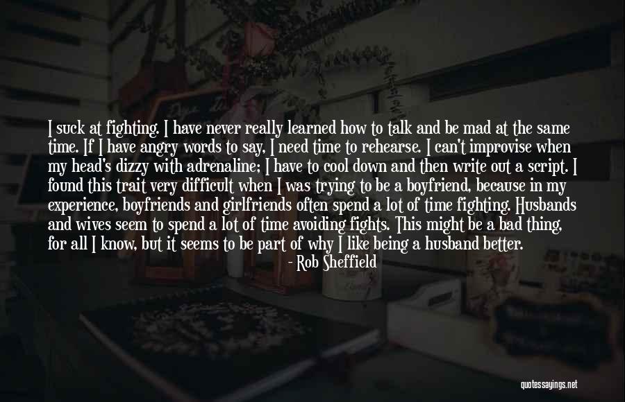 Angry Husbands Quotes By Rob Sheffield Angry Husbands Quotes By Rob Sheffield
