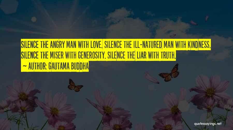 Angry Love Quotes By Gautama Buddha