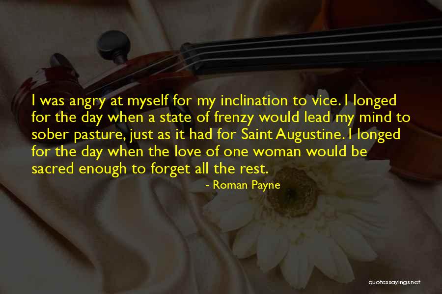 Angry Love Quotes By Roman Payne