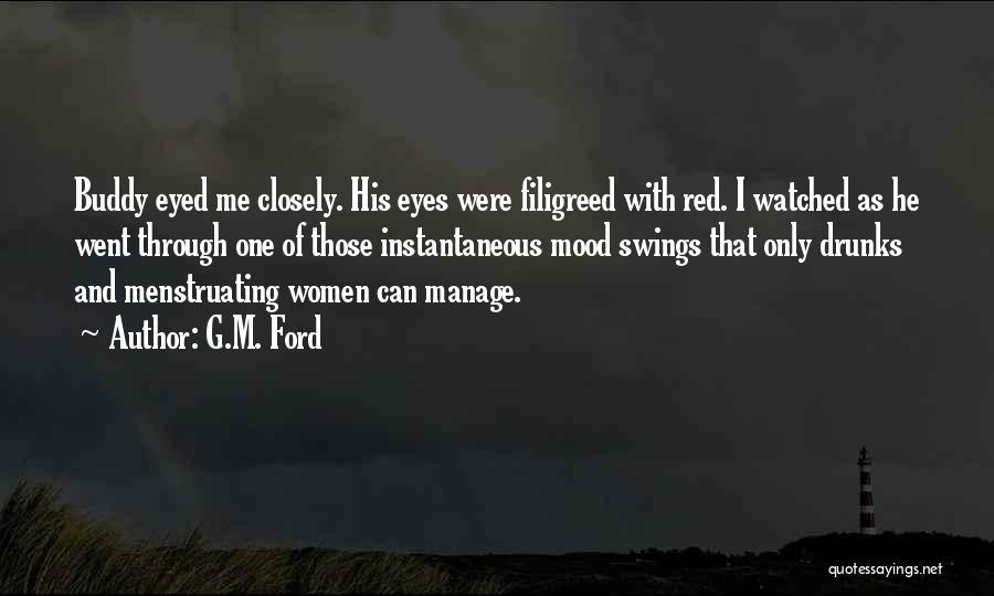 Angry Mood Quotes By G.M. Ford