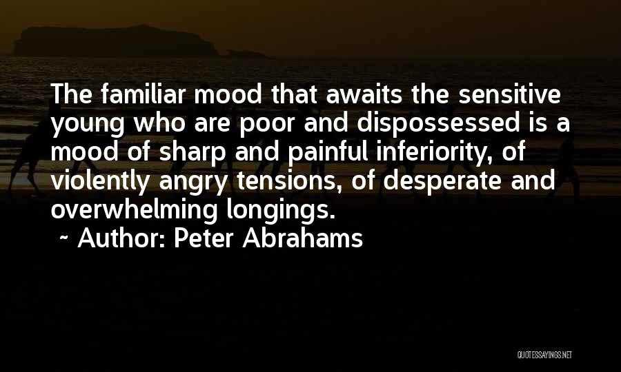 Angry Mood Quotes By Peter Abrahams