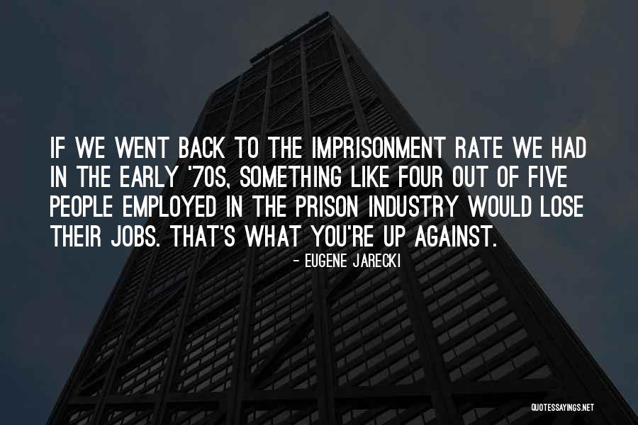Angry Old Man Quotes By Eugene Jarecki Angry Old Man Quotes By Eugene Jarecki